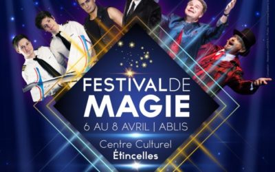 Héritier de l&rsquo;illusion | Festival de magie | Ablis